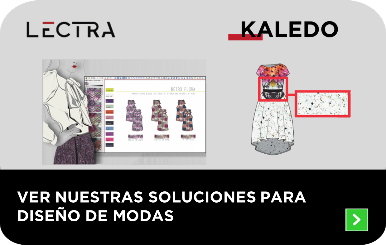 Clic aquí para ver nuestras soluciones para diseño de modas